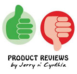 Product Reviews by Jerry n' Cynthia